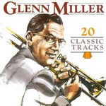 CA-Glenn-Miller-20-Classic-tracks