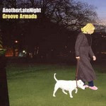 CA-Groove-Armada-Another-late-night