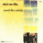 Alphaville-Sounds-like-a-melody