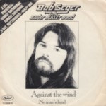 Bob-Seger-the-Silver-Bullet-Band-Against-the-wind