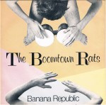 Boomtown-Rats-The-Banana-Republic