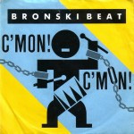 Bronski-Beat-Cmon-Cmon