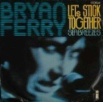 Bryan-Ferry-Lets-stick-together