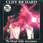 Cliff-Richard-We-dont-talk-anymore