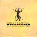 Echo-the-Bunnymen-Bring-on-the-dancing-horses