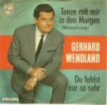 Gerhard-Wendland-Tanze-mit-mir-in-den-morgen