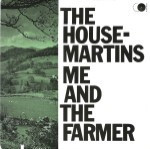 Housemartins-The-Me-and-the-farmer