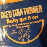 Ike-and-Tina-Turner-Baby-get-it-on