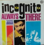 Incognito-ft.-Jocelyn-Brown-Always-there