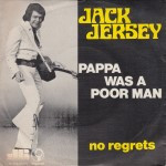 Jack-Jersey-Pappa-was-a-poor-man