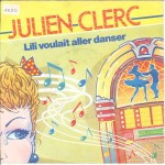 Julien-Clerc-Lili-voulait-aller-danser