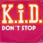 K.I.D.-Dont-stop