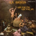 La-Bionda-One-for-me-one-for-you