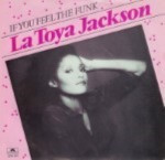 La-Toya-Jackson-If-you-feel-the-funk