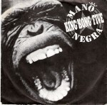 Mano-Negra-King-Kong-five