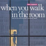 Paul-Carrack-When-you-walk-in-the-room