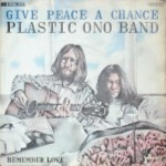 Plastic-Ono-Band-Give-peace-a-chance