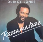 Quincy-Jones-Razzamatazz