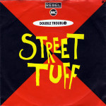 Rebel-MC-and-Double-Trouble-Street-tuff