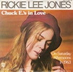 Rickie-Lee-Jones-Chuck-Es-in-love