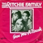 Ritchie-Family-the-Give-me-a-break