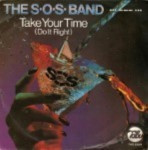 S.O.S.-Band-the-Take-your-time-do-it-right