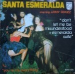 Santa-Esmeralda-Dont-let-me-be-misunderstood