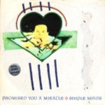 Simple-Minds-Promised-you-a-miracle