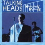 Talking-Heads-Slippery-People