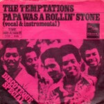 Temptations-The-Papa-was-a-rollin-stone