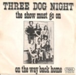 Three-Dog-Night-The-show-must-go-on