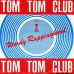 Tom-Tom-Club-Wordy-Rappinghood