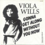 Viola-Wills-Gonna-get-along-without-you-now