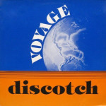 Voyage-Discotch